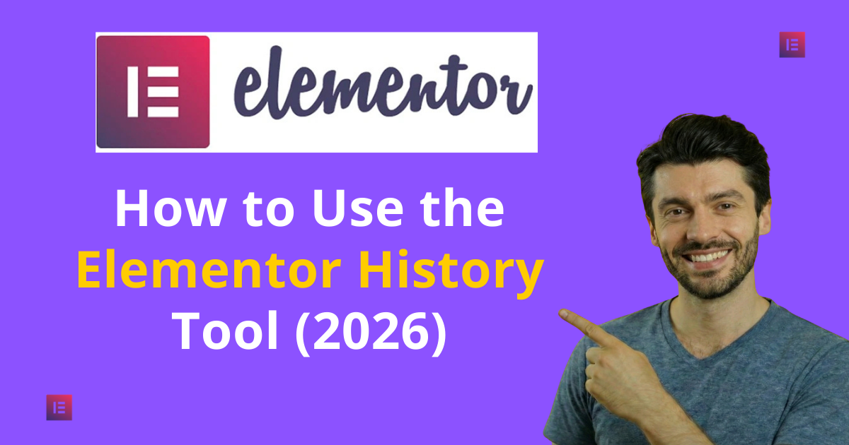Image showing a tutorial on using the Elementor history tool, featuring step-by-step instructions from 2026.