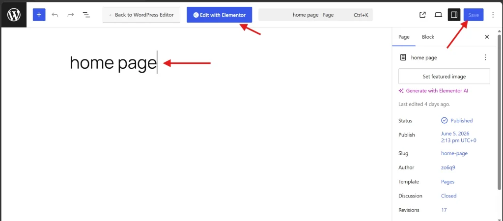 WordPress editor interface showing Edit with Elementor button and Save option for homepage
