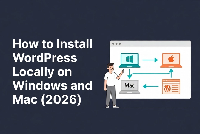 Friendly cartoon man teaching WordPress local installation steps on Windows and Mac laptops with workflow arrows.