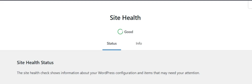 WordPress Site Health dashboard showing good status with green indicator