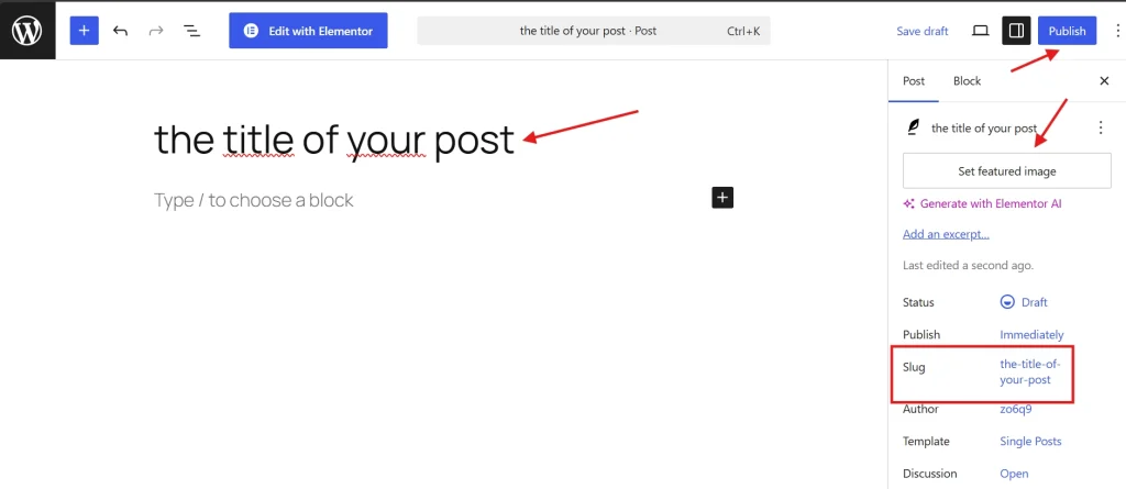 WordPress post editor interface with red arrows highlighting title field and slug settings in publish panel.